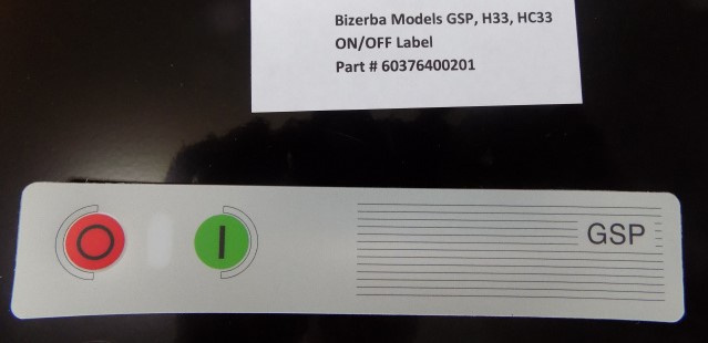Bizerba Slicer GSP, H33, HC33 ON/OFF Label Part 60376400201